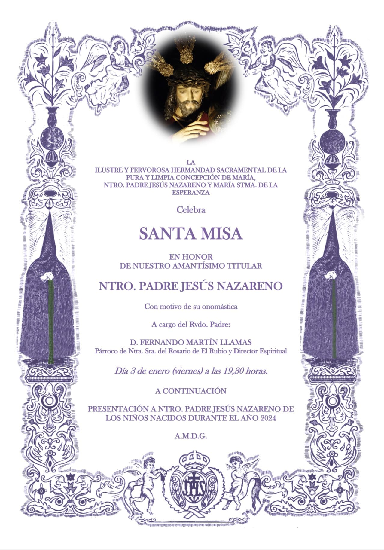SANTA MISA EN HONOR A NUESTRO AMANTÍSIMO TITULAR NUESTRO PADRE JESÚS NAZARENO
