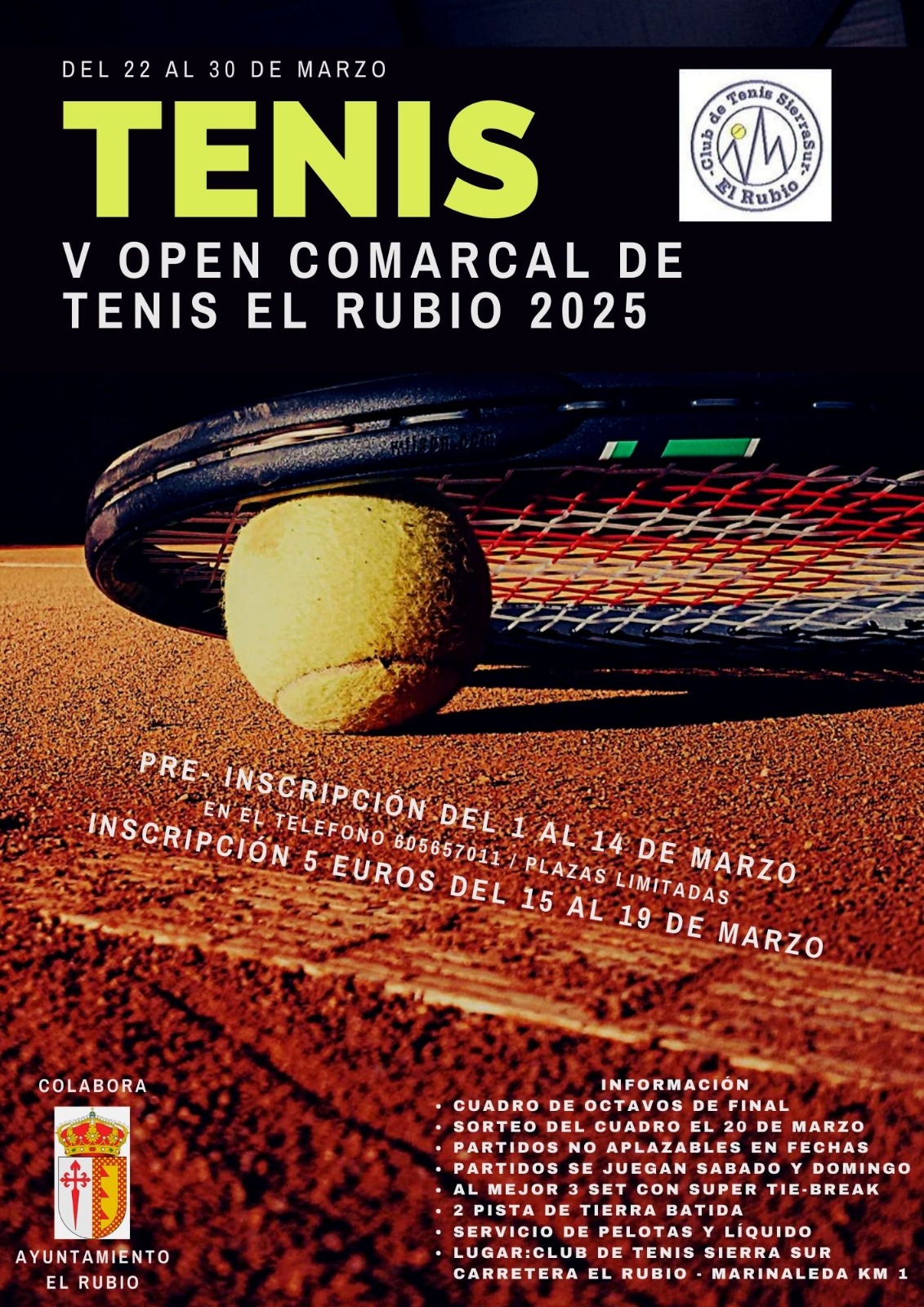 V OPEN COMARCAL DE TENIS EL RUBIO 2025 del 22 al 30 de mar