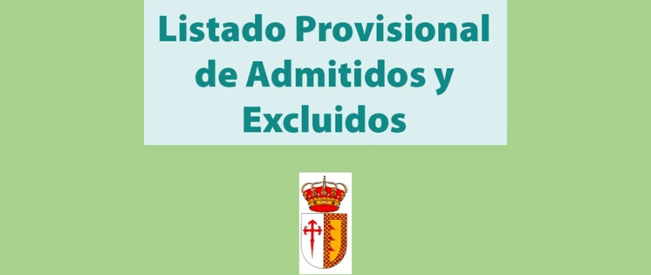 0.-LISTADO PROVISIONAL DE ADMITIDOS Y EXCLUIDOS