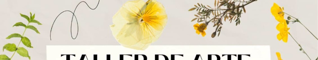 INSCRIPCIONES PARA EL TALLER DE ARTE Y EL TALLER DE PUNTO