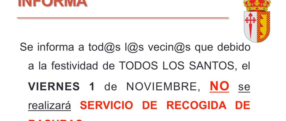 El viernes 1 de noviembre NO se realizará servicio de recogida de basuras.