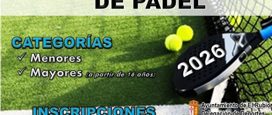 INSCRIPCIONES CAMPEONATO LOCAL DE PADEL