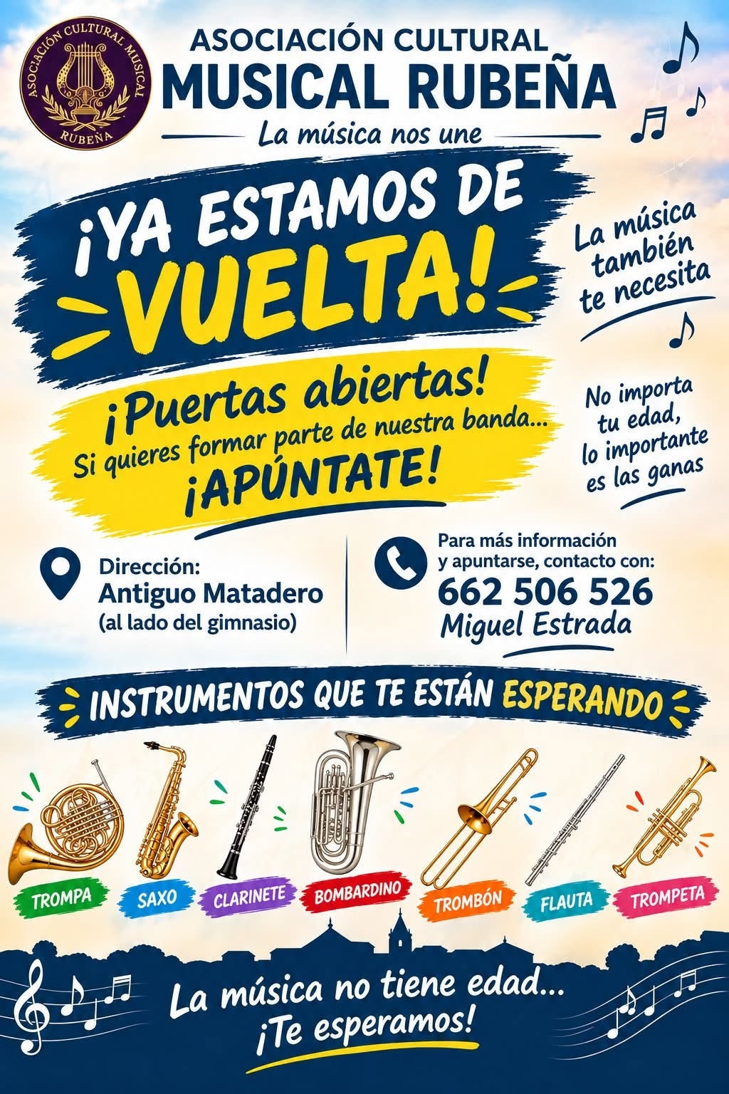 La Asociación Cultural Musical Rubeña vuelve a abrir sus puertas.