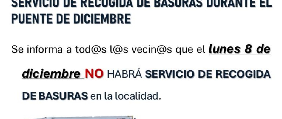 Servicio de recogida de basuras durante el puente de diciembre